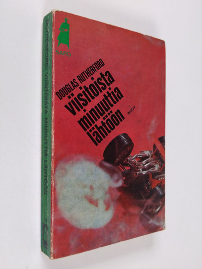 Douglas Rutherford : Viisitoista minuuttia lähtöön