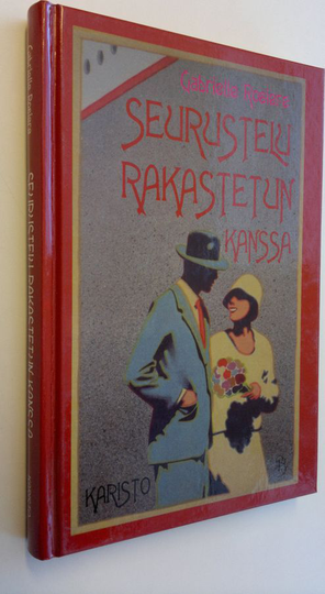 Gabrielle Rosiere : Seurustelu rakastetun kanssa