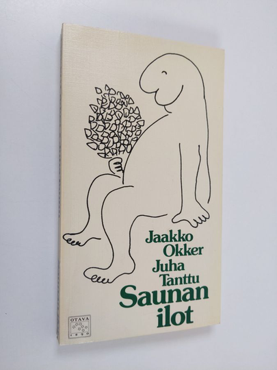 Jaakko Okker : Saunan ilot