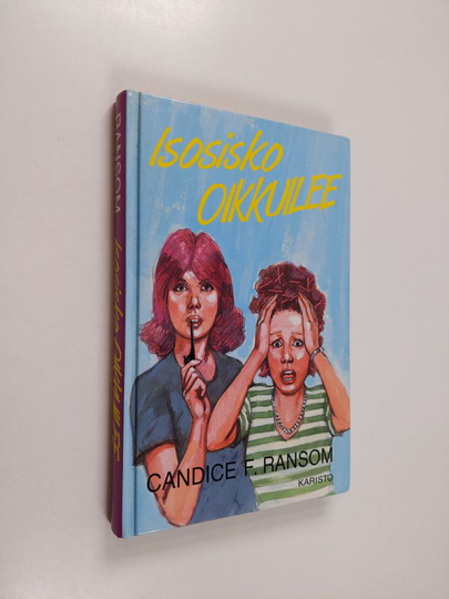 Candice F. Ransom : Isosisko oikkuilee