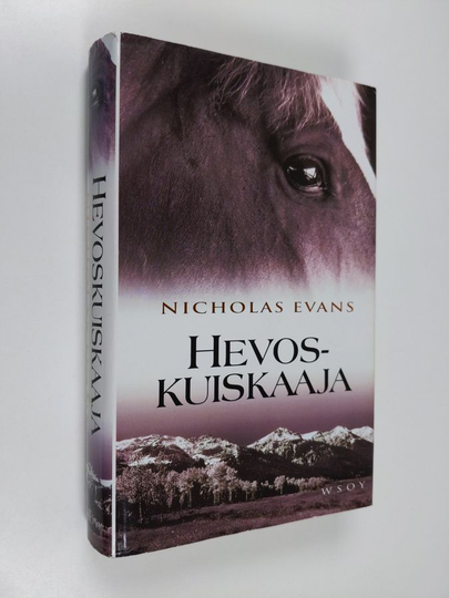 Nicholas Evans : Hevoskuiskaaja