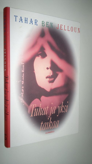 Tahar Ben Jelloun : Tuhat ja yksi taikaa