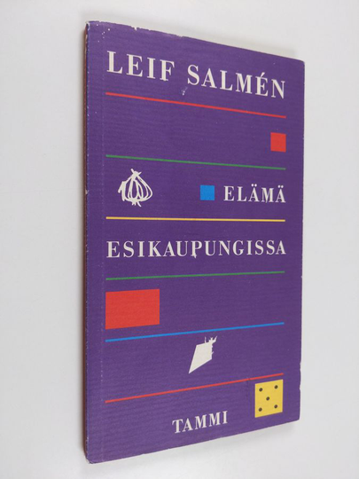 Leif Salmen : Elämä esikaupungissa