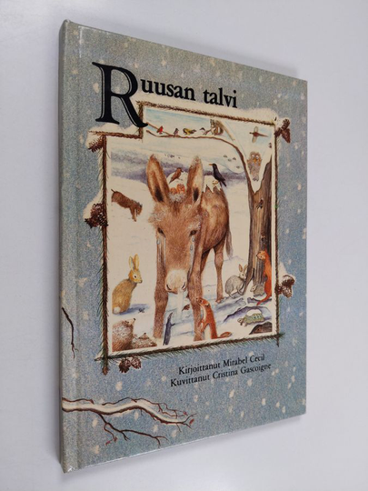 Mirabel Cecil : Ruusan talvi : talvinen tarina
