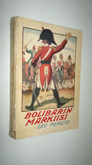 Leo Perutz : Bolibarin markiisi