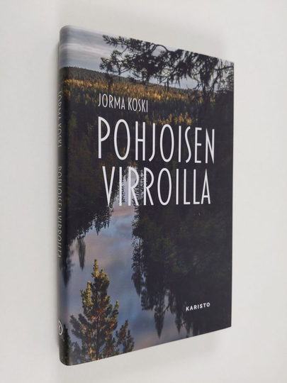 Jorma Koski : Pohjoisen virroilla
