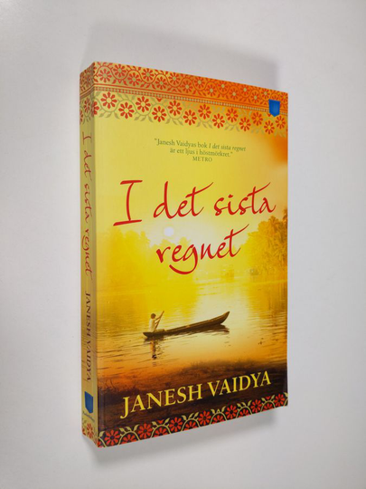 Janesh Vaidya : I det sista regnet