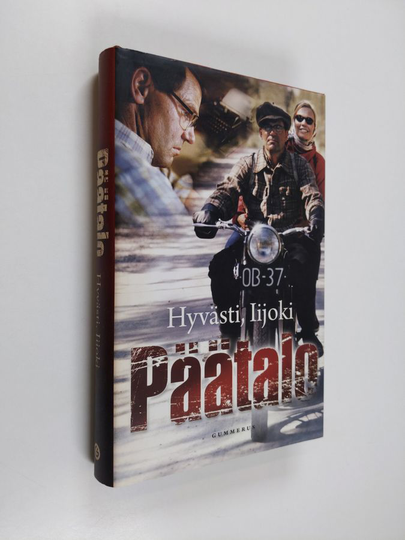 Kalle Päätalo : Hyvästi, Iijoki