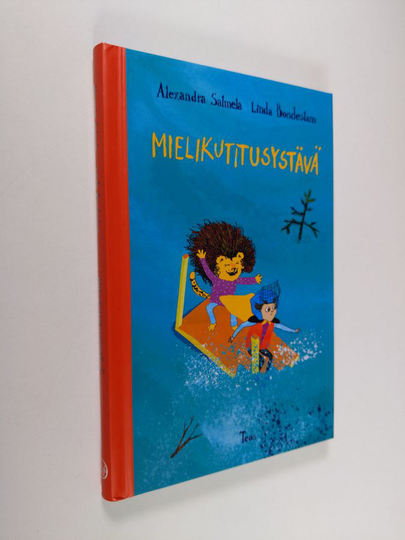 Alexandra Salmela : Mielikutitusystävä