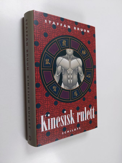 Staffan Bruun : Kinesisk rulett