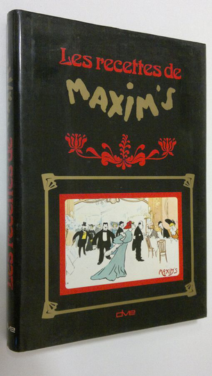 Les recettes de Maxim's