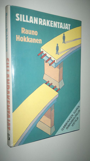 Rauno Hokkanen : Sillanrakentajat