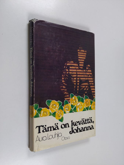 Aura Louhija : Tämä on kevättä, Johanna