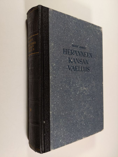 Olavi Kares : Heränneen kansan vaellus 3 : Suomen herännäisyyden elämää ja vaiheita noin v:sta 1880 v:teen 1930