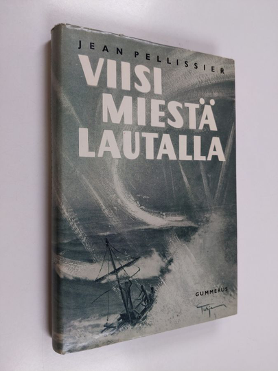 Jean Pellissier : Viisi miestä lautalla : Tahiti-Nui II:n ja III:n retket