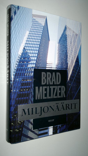Brad Meltzer : Miljonäärit