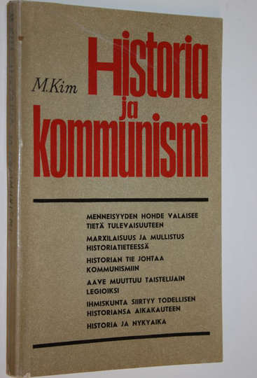M. P. Kim : Historia ja kommunismi