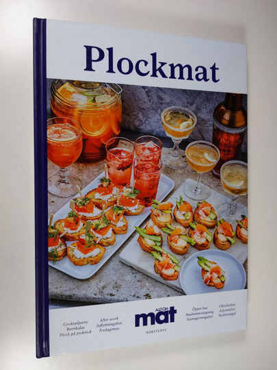 Plockmat : cocktailparty, barnkalas, plock på picknick, öppet hus, studentmottagning, namngivningsfest, after work, inflyttningsfest, fredagsmys, ...
