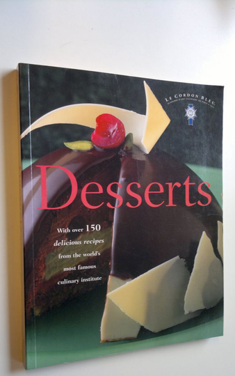 Laurent Duchene : Le Cordon Bleu desserts
