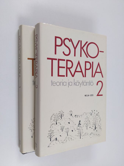 Psykoterapia : teoria ja käytäntö 1-2