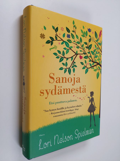 Lori Nelson Spielman : Sanoja sydämestä