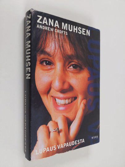 Zana Muhsen : Lupaus vapaudesta