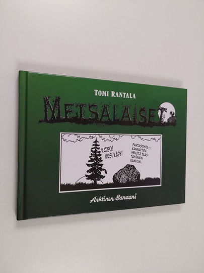 Tomi Rantala : Metsäläiset