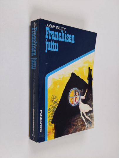 Josephine Tey : Franchisen juttu