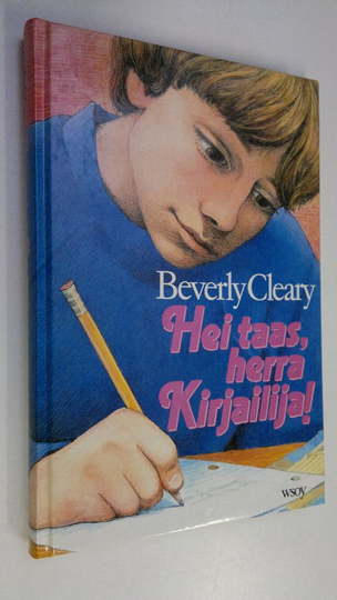 Beverly Cleary : Hei taas, herra Kirjailija!