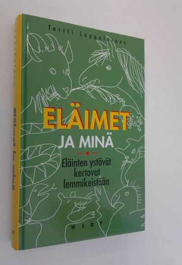 Tertti Lappalainen (toim.) : Eläimet ja minä
