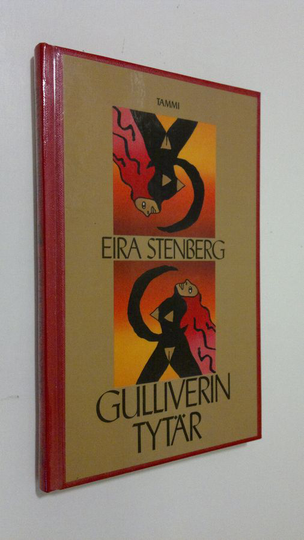 Eira Stenberg : Gulliverin tytär