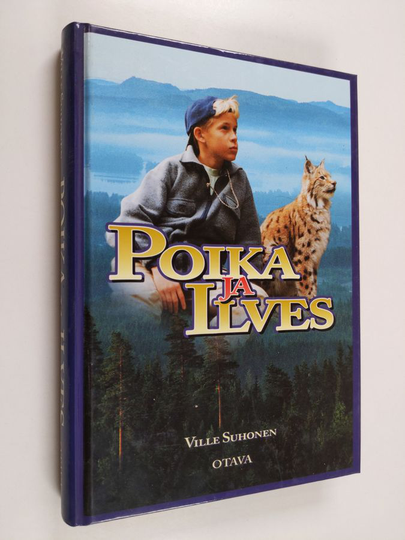 Ville Suhonen : Poika ja ilves