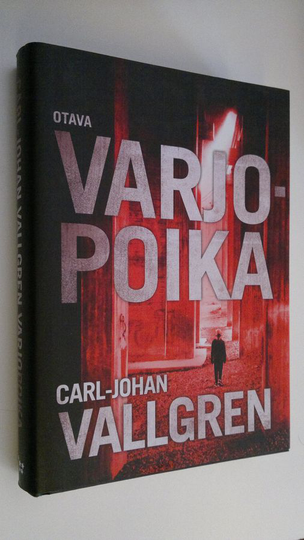Carl-Johan Vallgren : Varjopoika
