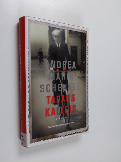 Andrea Maria Schenkel : Tapaus Kalteis