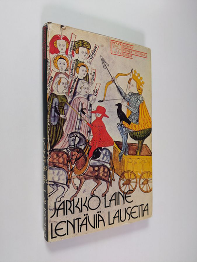 Jarkko Laine (toim.) : Lentäviä lauseita