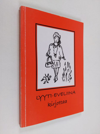 Lyyti-Eveliina : Lyyti-Eveliina kirjottaa