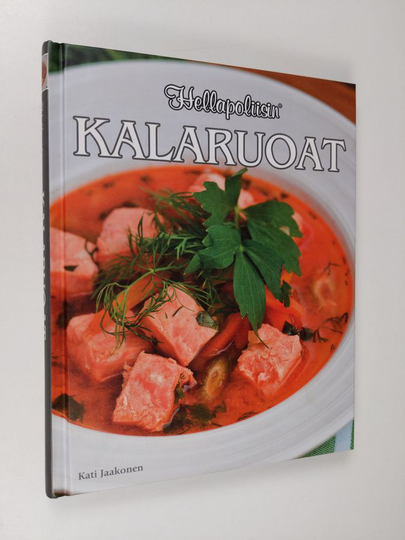 Kati Jaakonen : Hellapoliisin kalaruoat