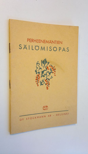 Perheenemäntien säilömisopas