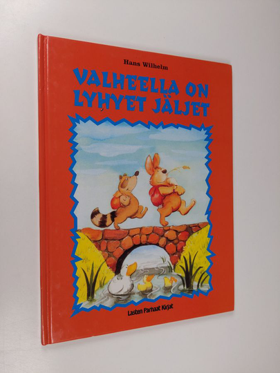 Hans Wilhelm : Valheella on lyhyet jäljet