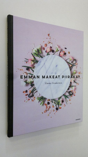 Emma Iivanainen : Emman makeat piirakat
