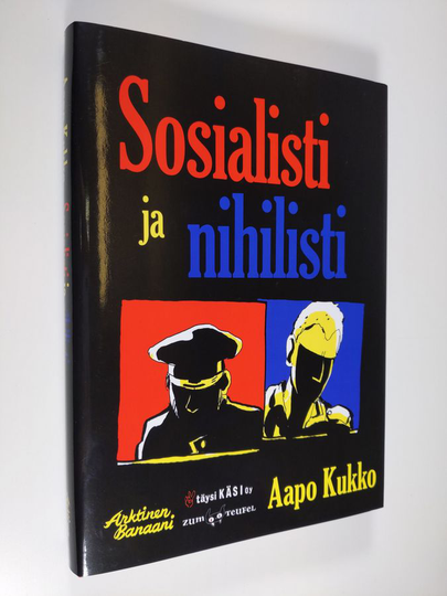 Aapo Kukko : Sosialisti ja nihilisti
