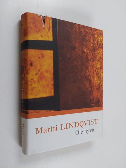 Martti Lindqvist : Ole hyvä