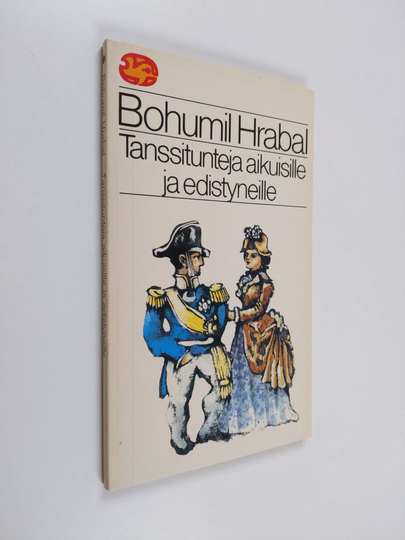 Bohumil Hrabal : Tanssitunteja aikuisille ja edistyneille