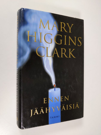 Mary Higgins Clark : Ennen jäähyväisiä