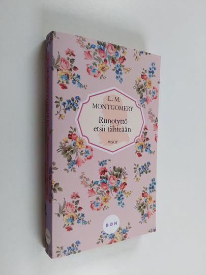 L. M. Montgomery : Runotyttö etsii tähteään