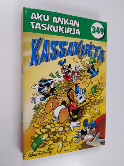 Walt Disney : Aku Ankan taskukirja 349 : Kassavirta