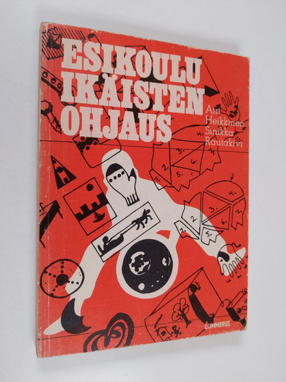 Airi Heikkinen : Esikouluikäisten ohjaus