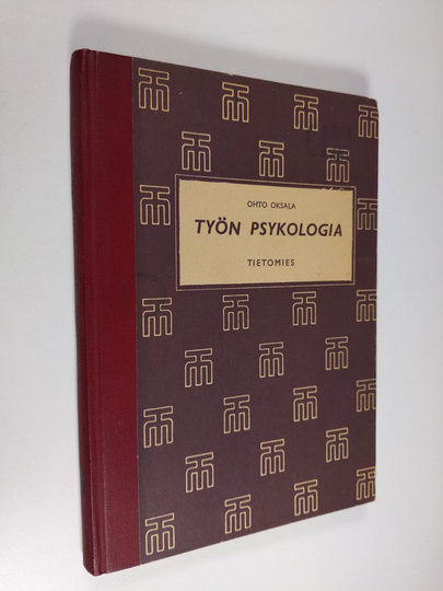 Ohto Oksala : Työn psykologia