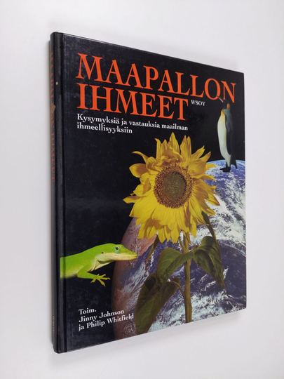 Jinny ym. Johnson (toim.) : Maapallon ihmeet : kysymyksiä ja vastauksia maailman ihmeellisyyksiin