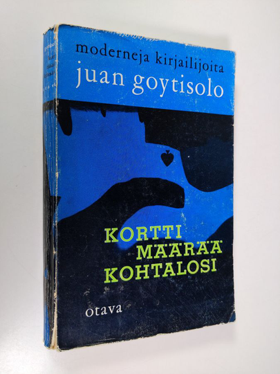Juan Goytisolo : Kortti määrää kohtalosi